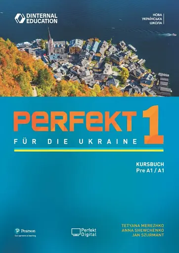 Perfekt für die Ukraine 1. Kursbuch Pre A1/A1