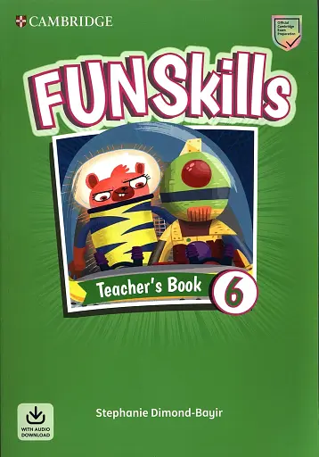 Fun Skills Level 6. Teacher's Book with Audio Download