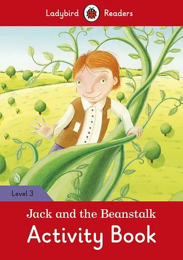 Ladybird Readers 3 Jack and the Beanstalk Activity Book