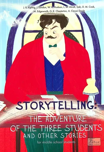 Storytelling. The Adventure of the Three Students and Other Stories