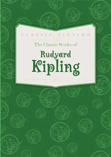 The Classic Works of Rudyard Kipling