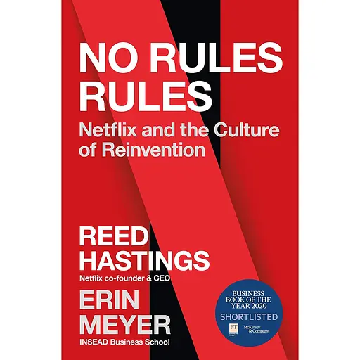 No Rules Rules: Netflix and the Culture of Reinvention - Рід Гастінгс, Ерін Меєр