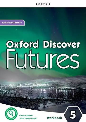 Oxford Discover Futures 5. Workbook + Online Practice
