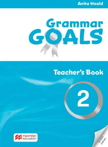 Grammar Goals. Level 2. Teacher's Book with Online Pack