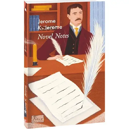 Книга Novel Notes. Folio World's Classics - Jerome K. Jerome (Джером К. Джером) (англ.)