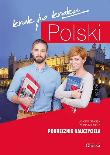Polski, krok po kroku 1 (A1/A2) Podrecznik nauczyciela + kod dostępy