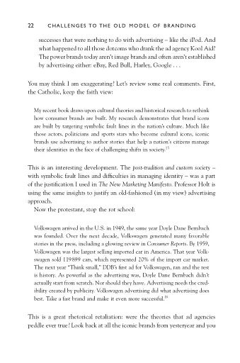 Brand Innovation Manifesto: How to Build Brands, Redefine Markets and Defy Conventions - фото 25