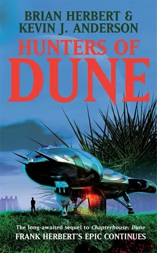 Dune Chronicles Book7: Hunters of Dune