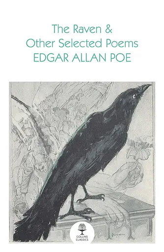 The Raven and Other Selected Poems