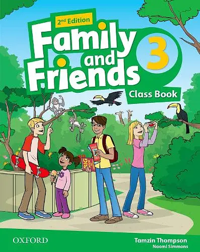Family and Friends. Level 3. Class Book