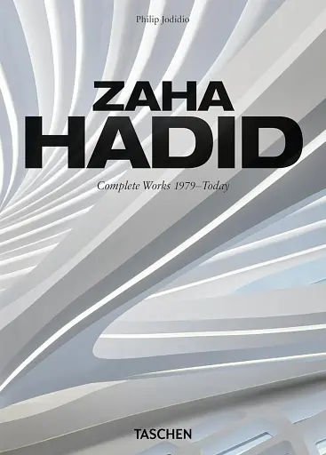 Zaha Hadid. Complete Works 1979–Today. 40th Edition