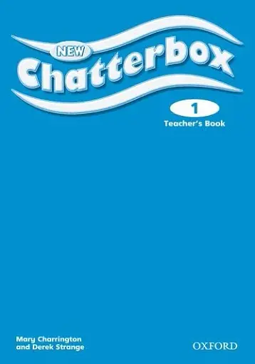 New Chatterbox 1. Teacher's Book