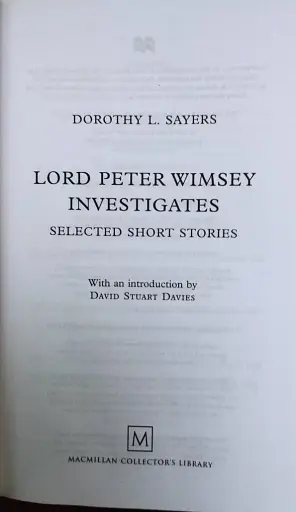 Lord Peter Wimsey Investigates. Selected Short Stories - фото 2