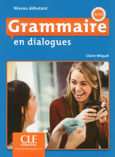 Grammaire en dialogues. Debutant A1/A2. Livre + CD