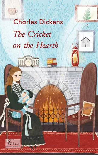 The Cricket on the Hearth - Чарльз Дікенс