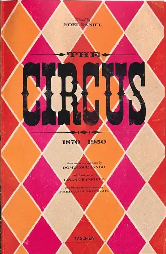 The Circus. 1870s-1950s - фото 3