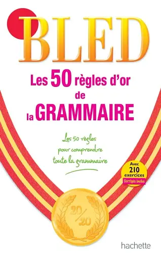 Les 50 regles dor de la grammaire
