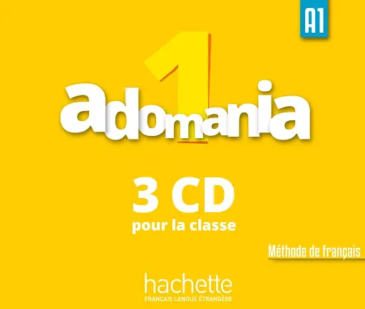 Adomania. Niveau 1 CD audio classe (x3)
