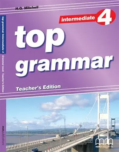 Top Grammar 4. Intermediate Teacher's Edition