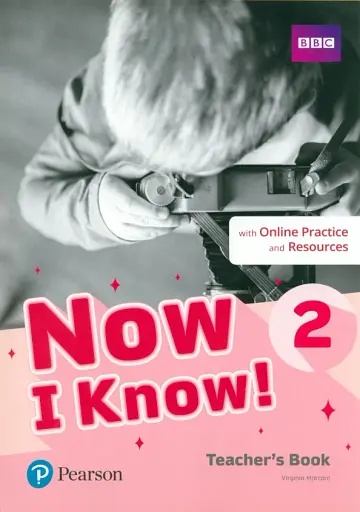 Now I Know. Level 2. Teacher's Book with Online Practice and Resources