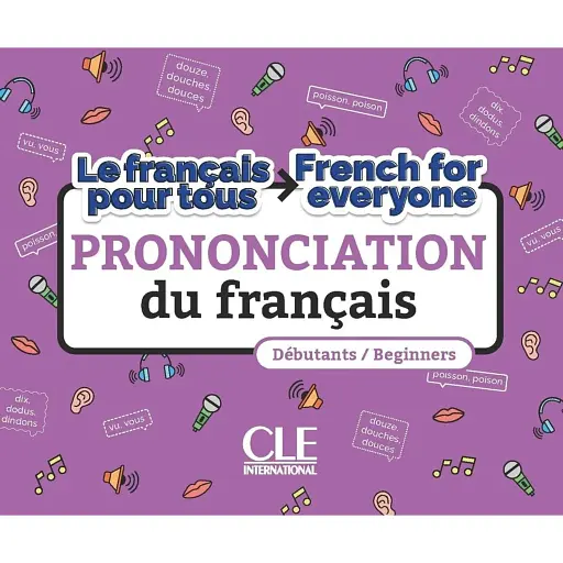 Le français pour tous A1/A2 Prononciation Livre + Audio téléchargeable - фото 1
