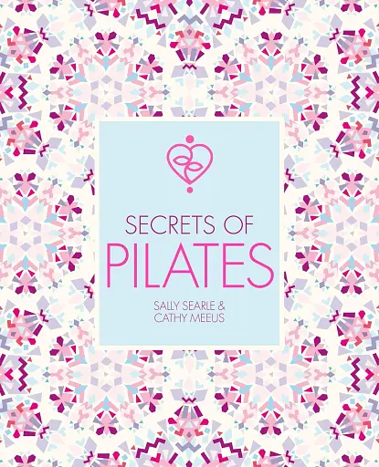 Secrets of Pilates