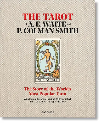The Tarot of P. Colman Smith and A.E. Waite