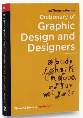 The Thames & Hudson Dictionary of Graphic Design and Designers. Third edition - фото 2