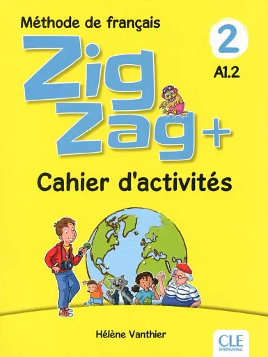 ZigZag+ 2. Niveau A1.2 Cahier Activites