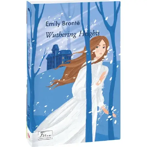Книга Wuthering Heights. Folio World's Classics - Emily Brontë (Емілі Бронте) (Folio) (англ.)