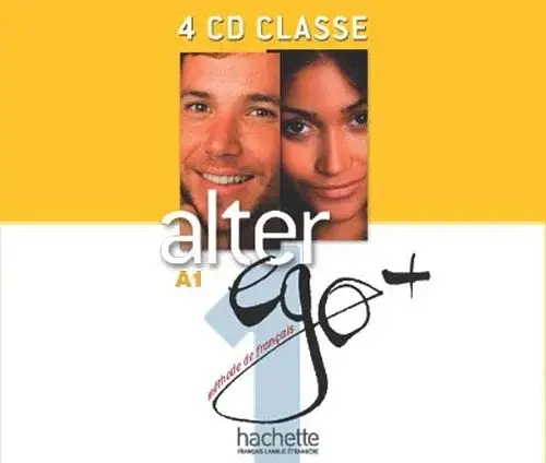 Alter Ego + Niveau 1 CD audio classe (x4)