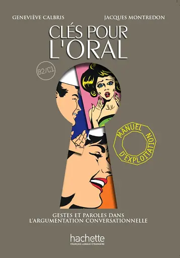 Clés pour l'oral. Manuel d'exploitation