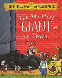 The Smartest Giant in Town [Paperback]