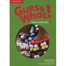 Guess What! Level 3 Class Audio CDs (2)