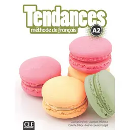 Tendances A2 Livre de l'eleve + DVD-ROM - Марі-Луїза Парізет
