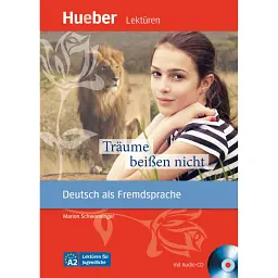 Traume beiben nicht. Lesenheft + CD - Маріон Швеннінгер