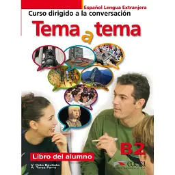 Tema a tema B2 Libro del alumno - Анна Турза Ферре