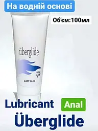 Лубрикант Uberglide Anal Water Based Lubricant Анальний на водній основі 100 мл - мініатюра 3