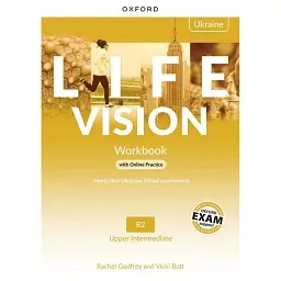 Life Vision Upper-Intermediate B2 Workbook with Online Practice (Edition for Ukraine) - Рейчел Годфрі