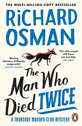 The Man Who Died Twice - Річард Осман