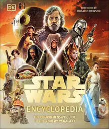 Star Wars Encyclopedia. The Comprehensive Guide to the Star Wars Galaxy