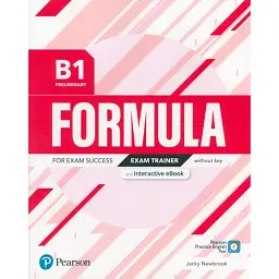 Formula B1. Preliminary Exam Trainer +eBook -key +App - Джекі Ньюбрук
