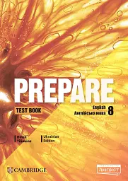 Prepare. Ukrainian Edition. Test Book 8 - Хелен Тіліуін - мініатюра 6