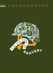 UNCONQUERED. The big book og bravery