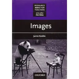 Images. Resource Books for Teachers - Джеймі Кедді
