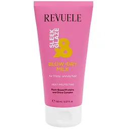 Молочко для сушіння волосся феном Sleek & Glaze Revuele 150 мл