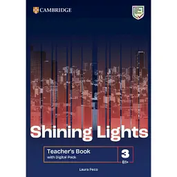 Shining Lights Level 3 Teacher's Book with Digital Pack - Лаура Пеко