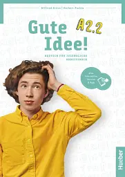 Gute Idee! A2.2 Arbeitsbuch mit interaktive Version - Герберт Пухта - мініатюра 2