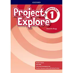 Project Explore 1 Teacher's Pack - Аманда Бегг