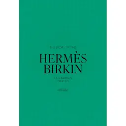 The Story of the Hermès Birkin - Лайя Фарран Грейвс